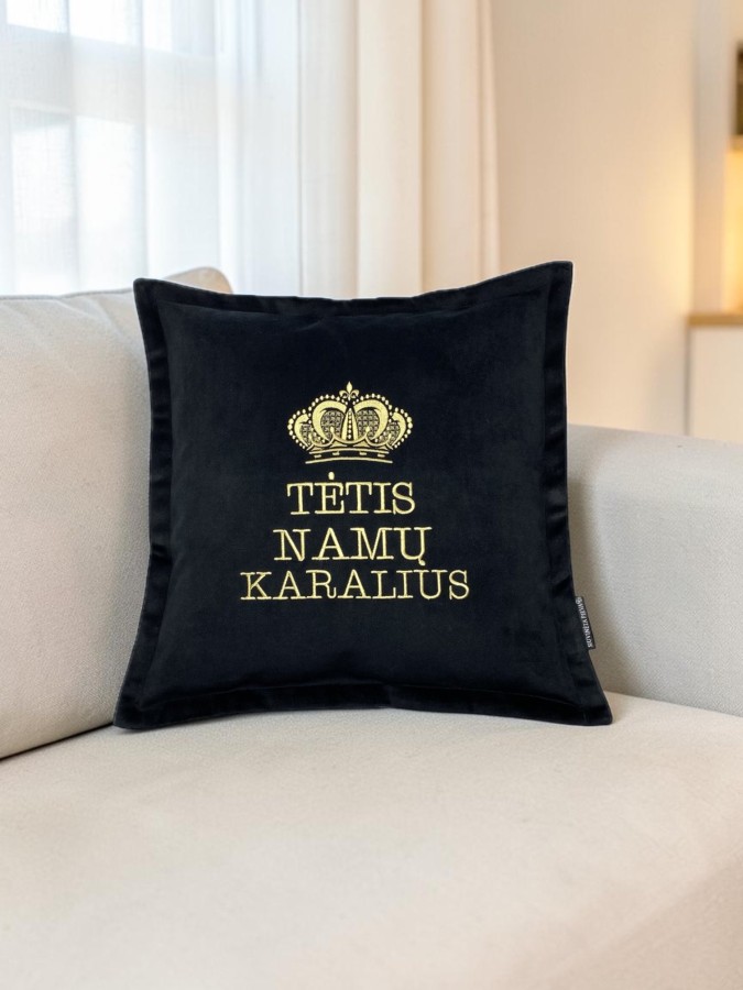 Pagalvėlė "Tėtis - namų karalius" Pagalvėlė "Tėtis - namų karalius"